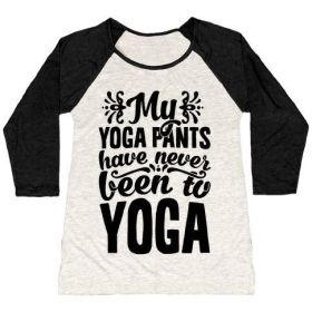 MY YOGA PANTS HAVE NEVER BEEN TO YOGA WOMEN'S TRI-BLEND BASEBALL TEE (Size-Color: 2x-large-Oatmeal / Black, Style: Women's Tri-Blend Baseball Tee)