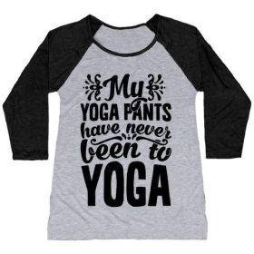 MY YOGA PANTS HAVE NEVER BEEN TO YOGA WOMEN'S TRI-BLEND BASEBALL TEE (Size-Color: x-large-Athletic Gray / Black, Style: Women's Tri-Blend Baseball Tee)